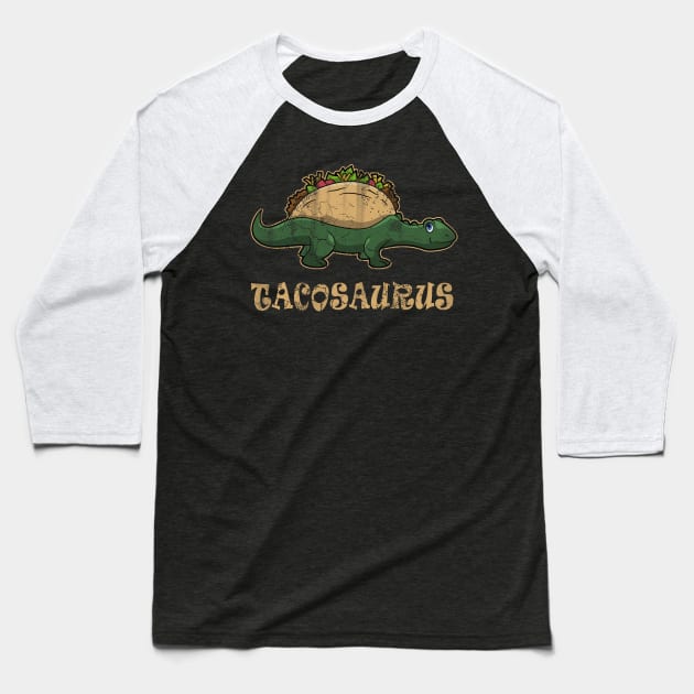 Tacosaurus Baseball T-Shirt by E